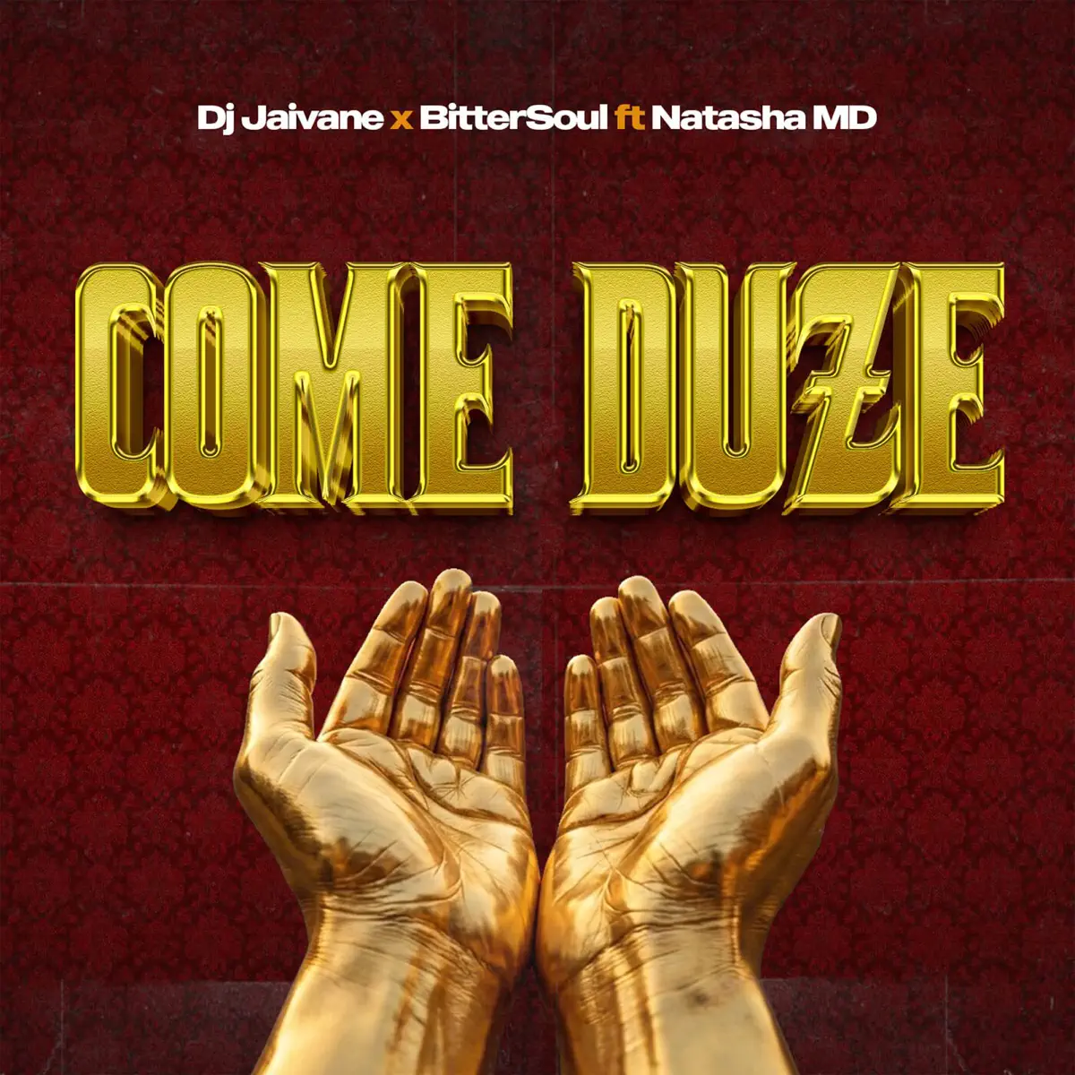 DJ Jaivane & BitterSoul – Come Duze (feat. Natasha MD)