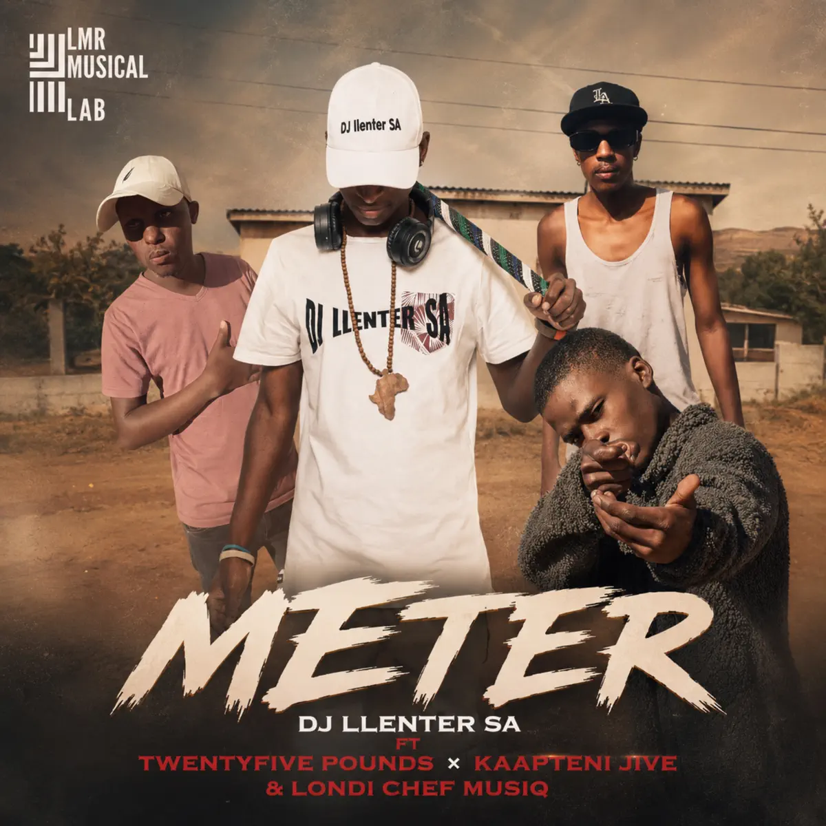 DJ Llenter SA – Meter (feat. Twentyfive Pounds, Kaapteni Jive & Londi Chef Musiq)