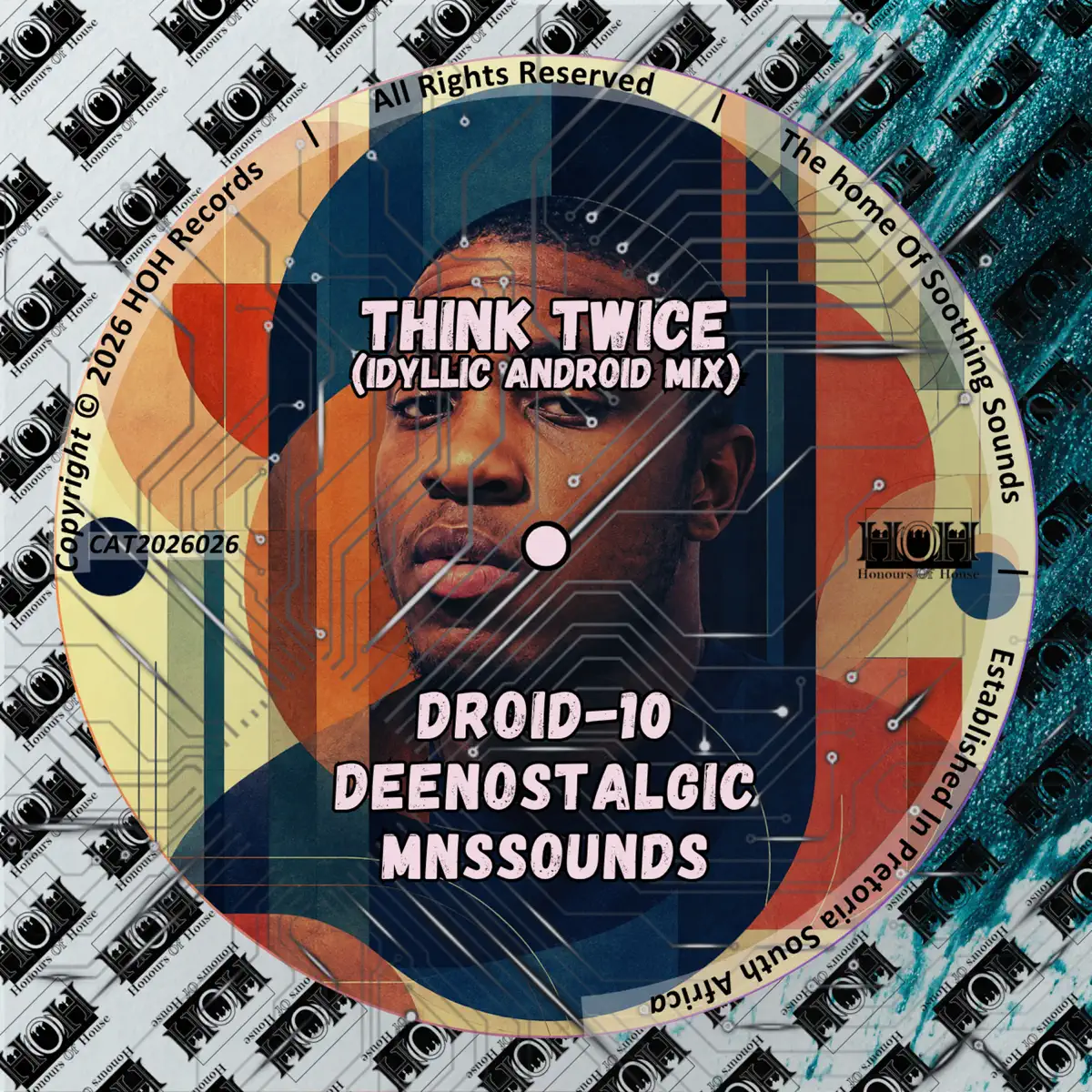 Droid 10, DeeNostalgic, & MNSSOUNDS – Think Twice (Idyllic Android Mix)