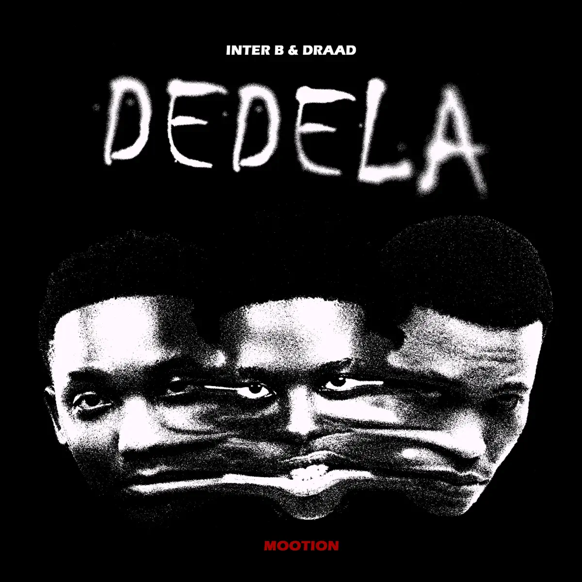 Inter B & Draad & M00tion – Dedela