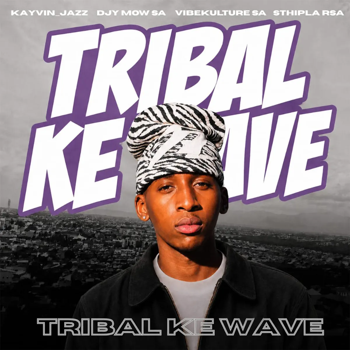 Kayvin Jazz, Djy Mow Sa, Vibekulture Sa & Sthipla rsa – Tribal Ke Wave