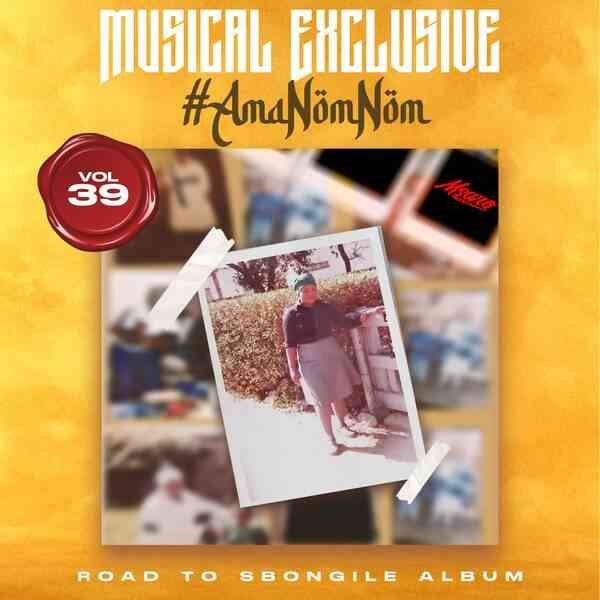 Msaro – Musical Exclusiv #AmaNomNom Vol 39