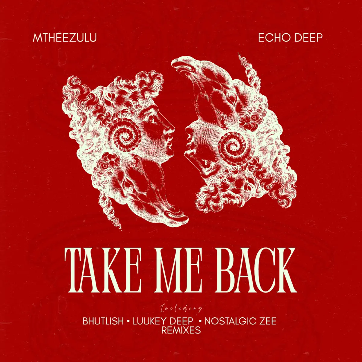 MtheeZulu & Echo Deep – Take Me Back EP