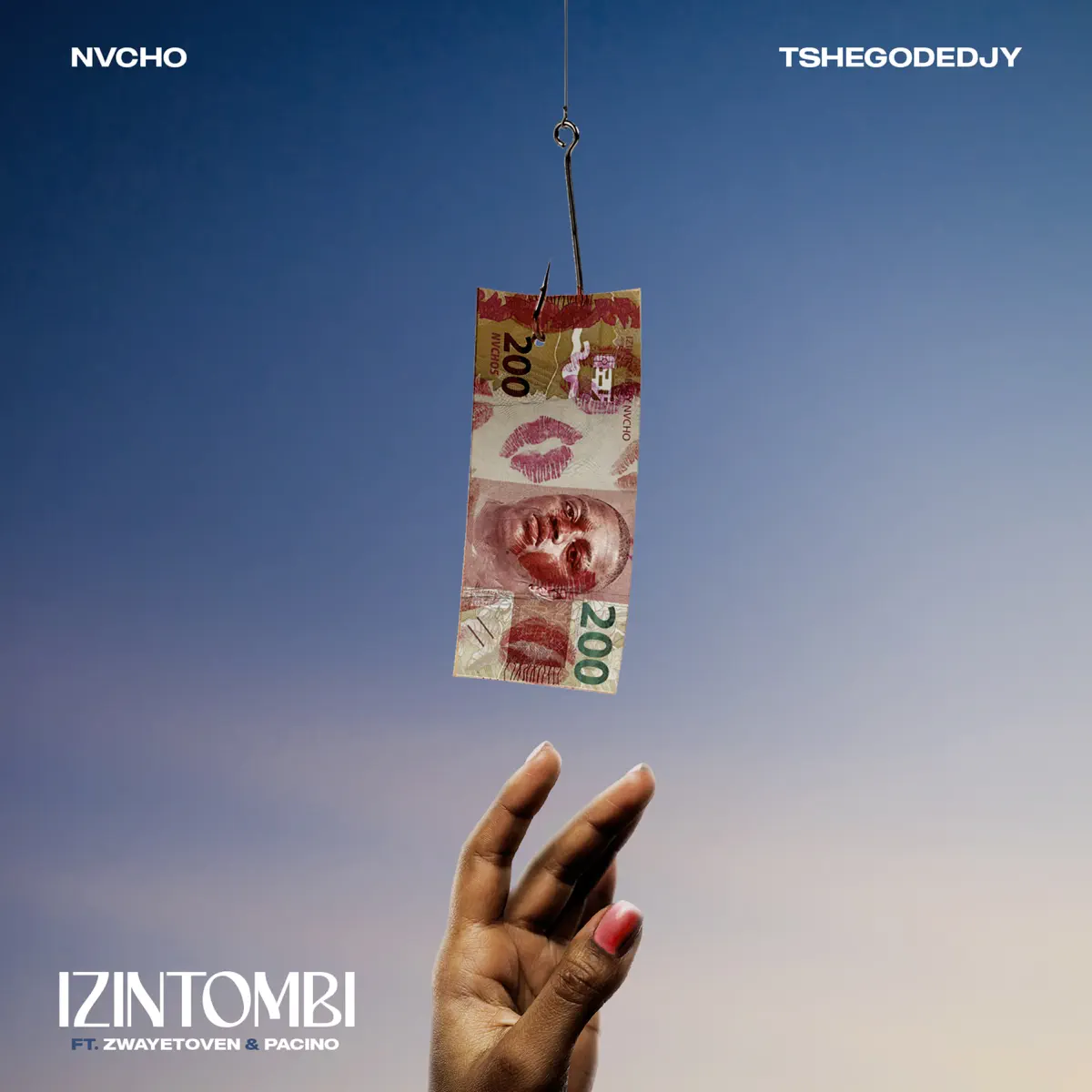 Nvcho & TshegoDeDjy – Izintombi (feat. Zwayetoven & Pacino)