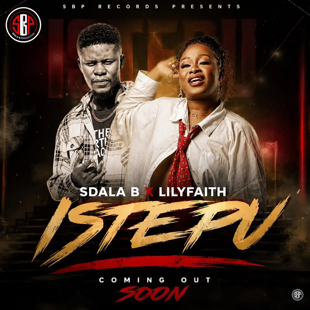Sdala B – ISTEPU (feat. Lilyfaith)