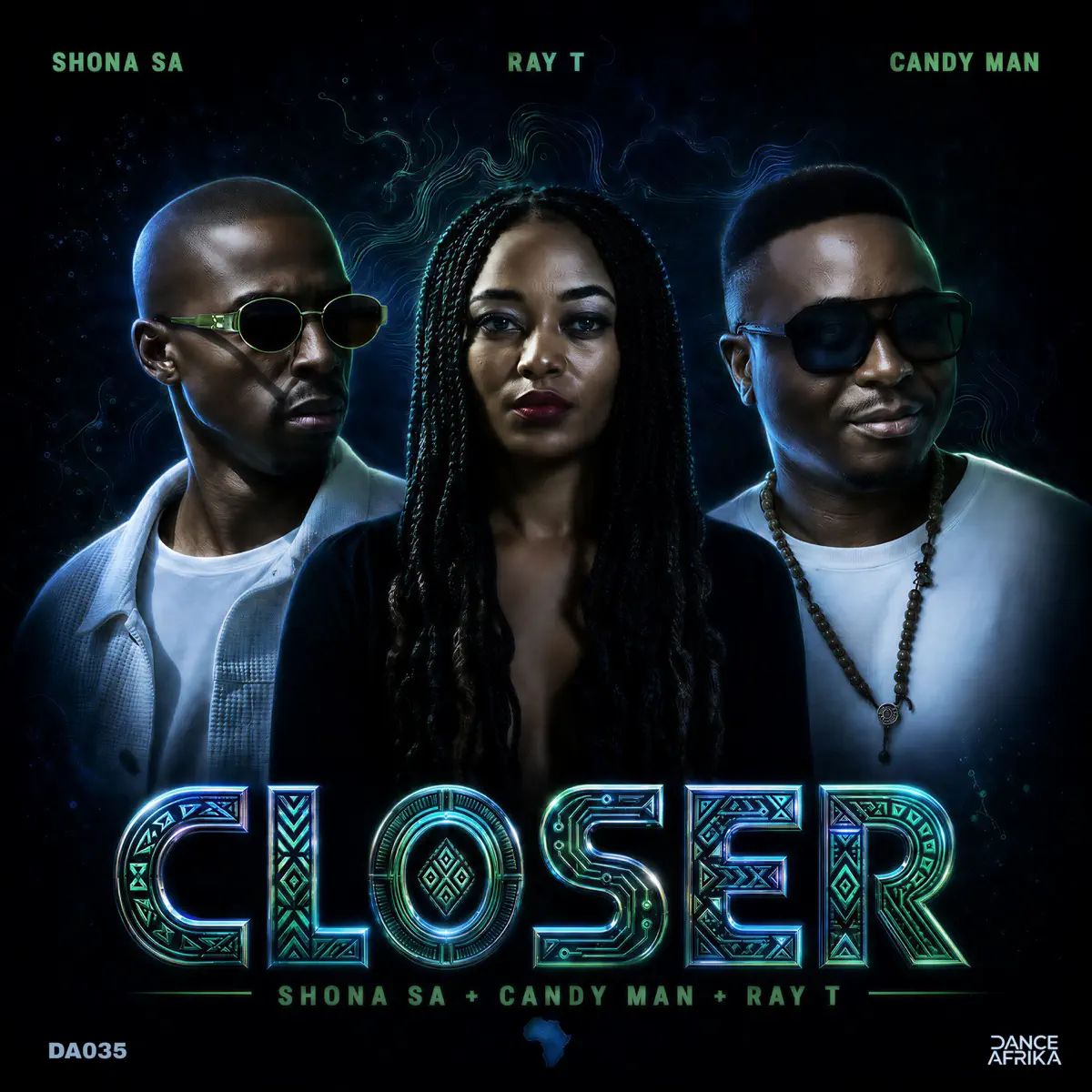 Shona SA, Candy Man & Ray T – Closer