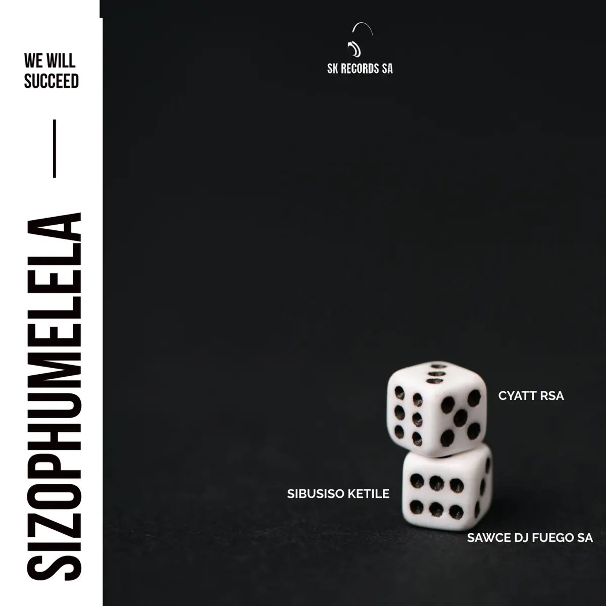 Sibusiso Ketile, Cyatt RSA & Sawce DJ Fuego SA – Sizophumelela (We Will Succeed) (Soulful Mix)