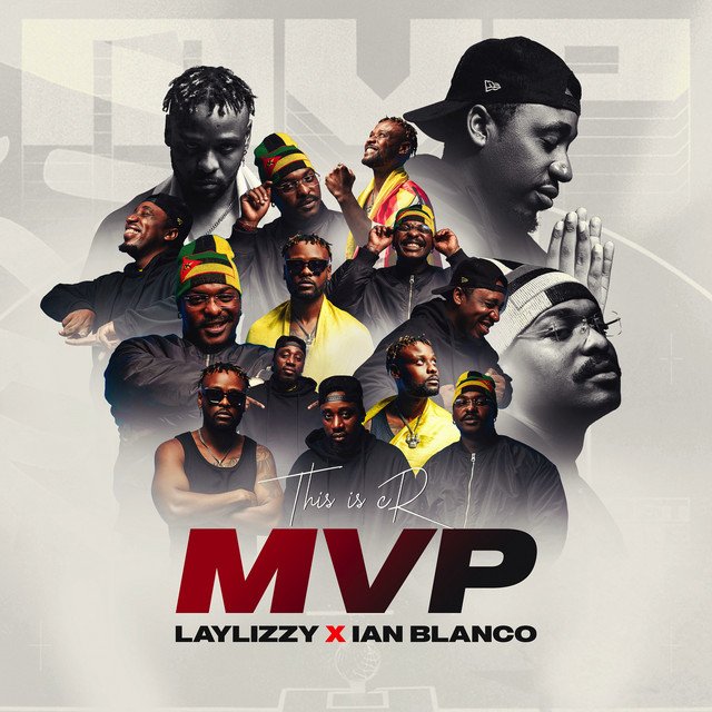 ThisIsCr, Laylizzy, Ian Blanco MVP EP