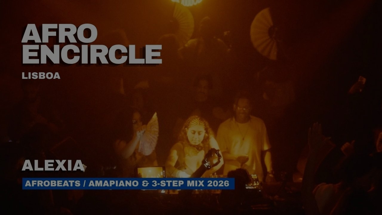 Alexia - Amapiano, Afrobeats & 3-Step Mix 2026 | Afro Encircle