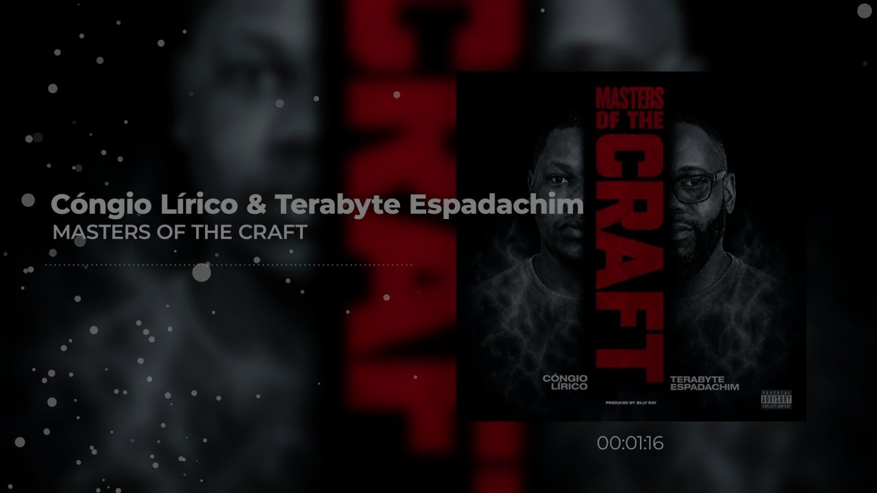 Cóngio Lírico & Terabyte Espadachim - Masters Of The Craft