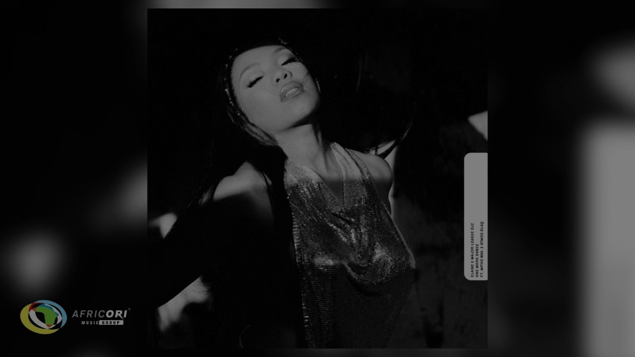 Elaine & Major League DJz - One More Dance (feat. Mpho.wav & Atmos Blaq)