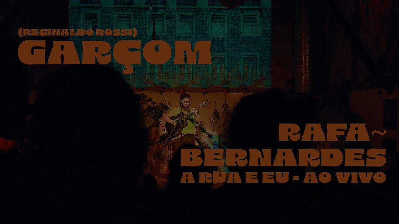 Garçom - Reginaldo Rossi | RAFA~BERNARDES - A Rua e Eu (Ao Vivo)