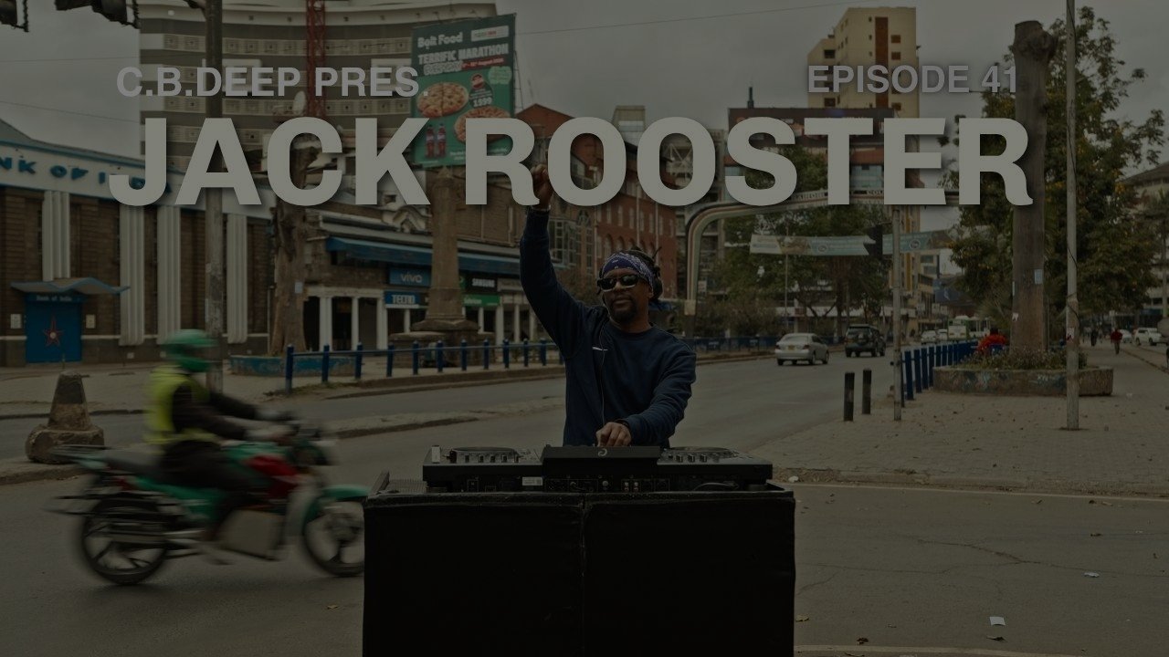 Jack Rooster - CBDeep Afrohouse Mix | Episode 41