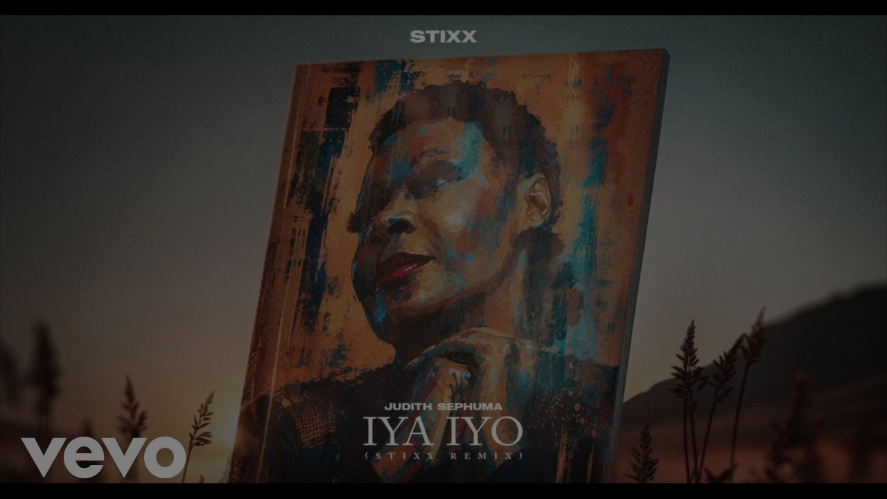 Judith Sephuma, Stixx - Iya Iyo (Stixx Remix)