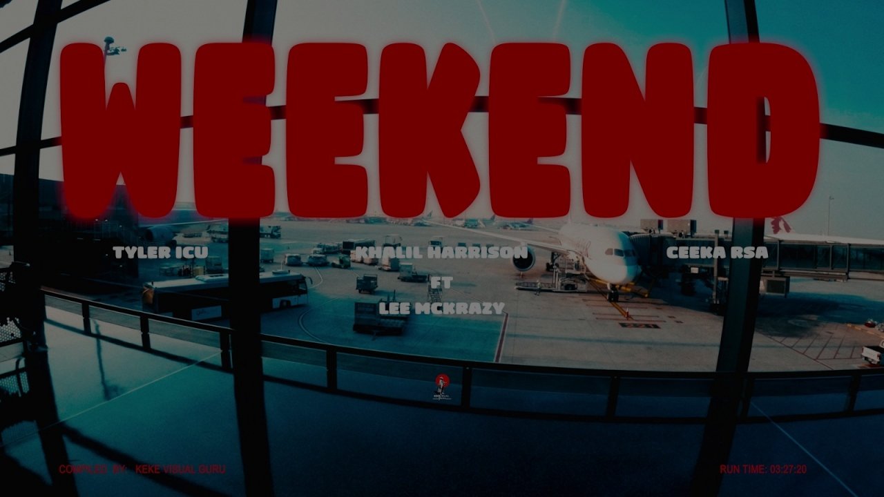 Khalil Harrison, Ceeka RSA & Tyler ICU - Weeknd (feat. LeeMckrazy)