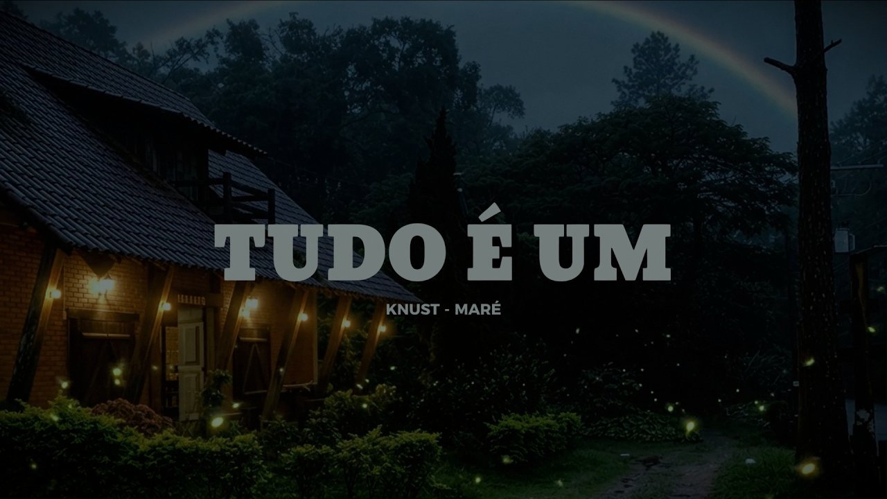 Knust - Tudo é um