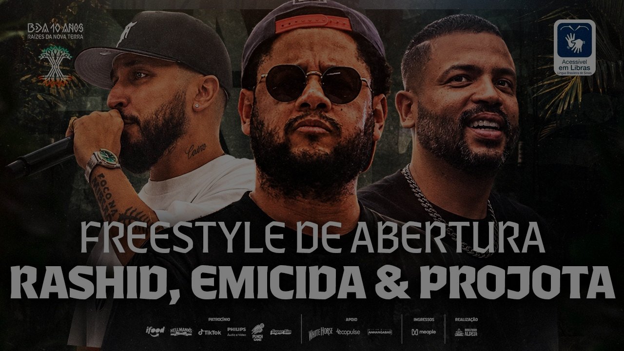 (Lendários) Rashid, Projota E Emicida | Freestyle De Abertura Da BDA 10 Anos