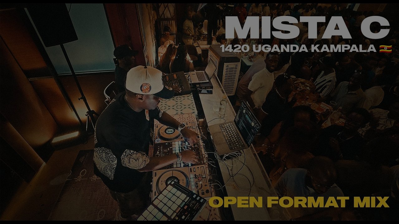 Mista C Live at 1420 Uganda (Open Format Mix)
