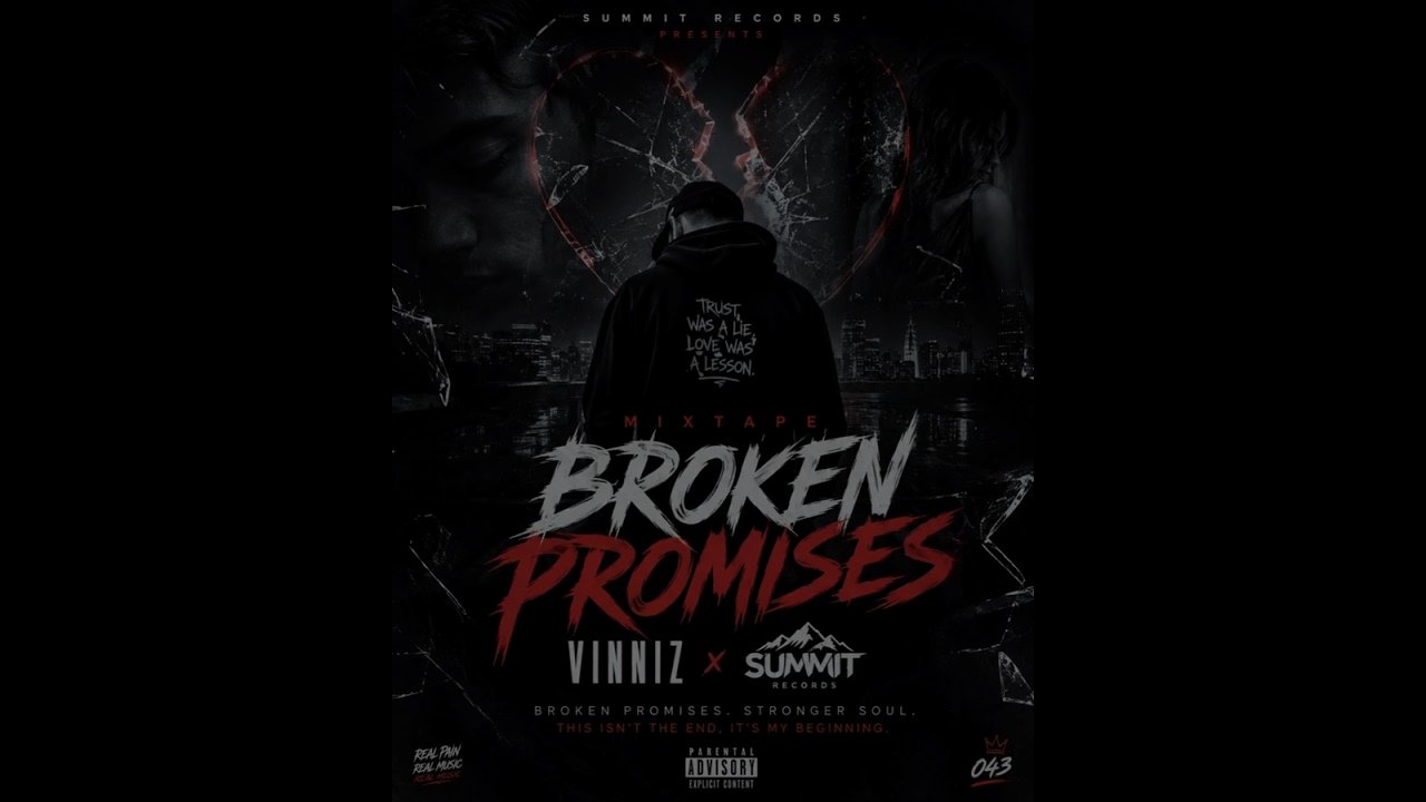 Vinniz - Mixtape Broken promises