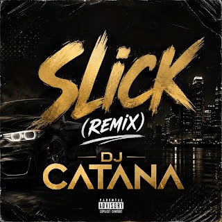 DJ Catana Slick (Afro Remix)