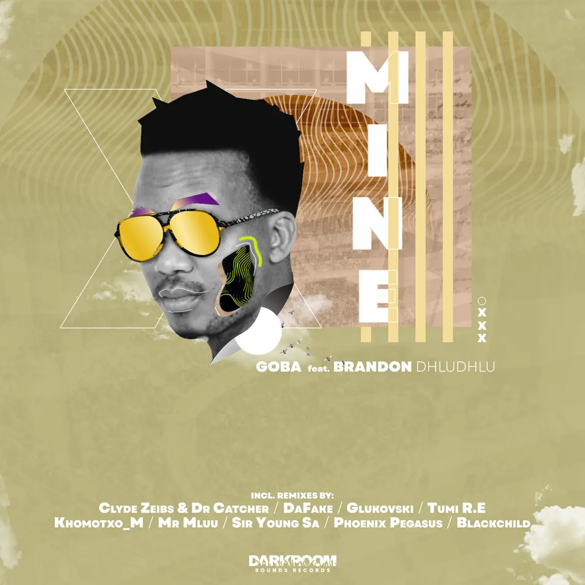 Goba & Brandon Dhludhlu – Mine (Remixes)