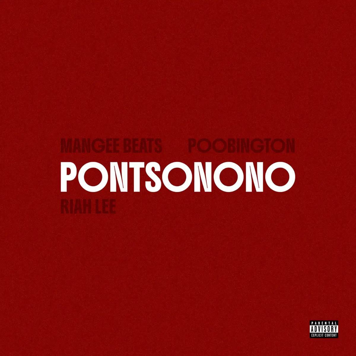 Poobington, Mangee Beats & Riah Lee – Pontsonono