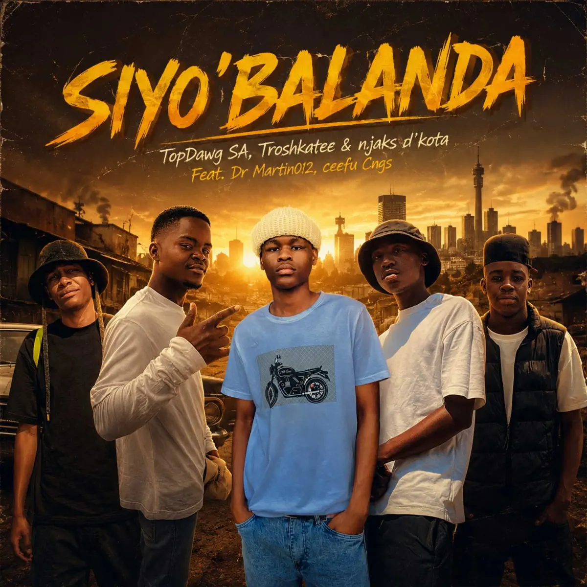 TopDawg SA, Troshkatee & Njaks D’Kota – Siyo’balanda (feat. Dr Martin012 & Ceefu CNGS)