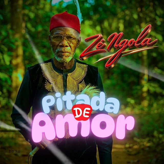 Zé Ngola Pitada de Amor Album