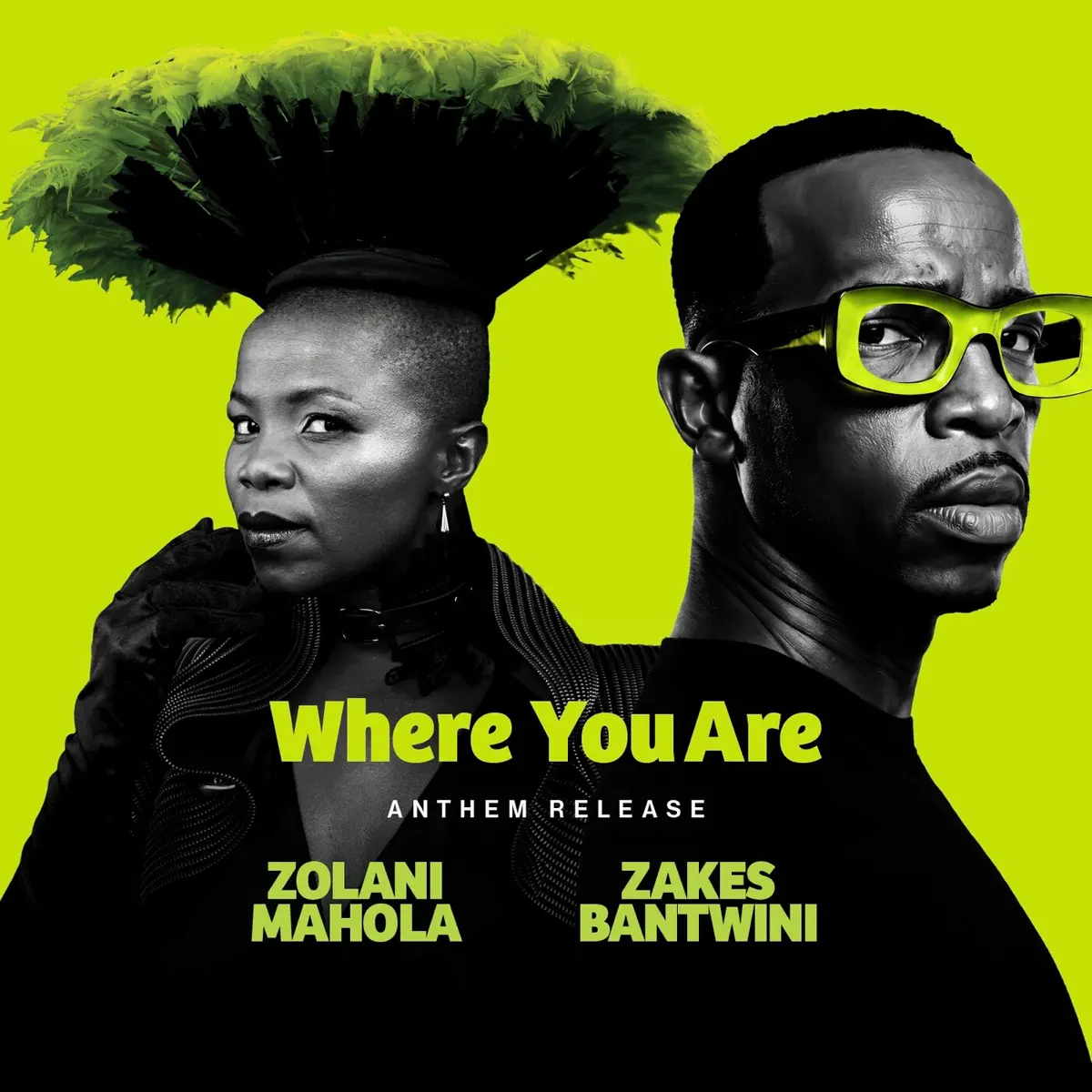 Zolani Mahola & Zakes Bantwini – Where You Are