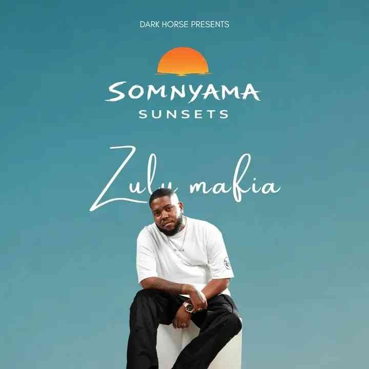ZuluMafia – Somnyama Sunsets 036 Deep House Mix