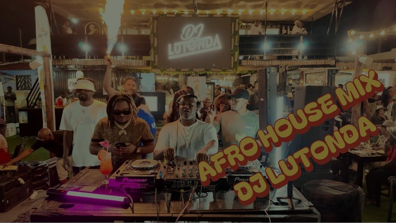 DJ Lutonda - Afro House Mix