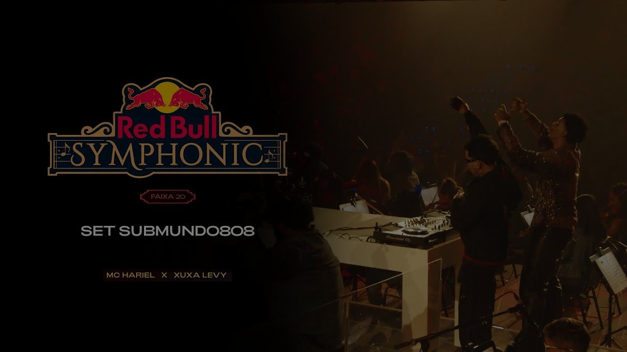 MC Hariel - SET Submundo808 (Red Bull Symphonic)