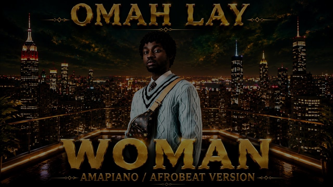 Omah Lay – Woman (Amapiano / Afrobeat Version)