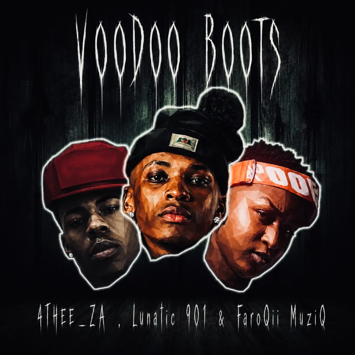 4THEE ZA, Lunatic 901 & FaroQii MuziQ – VoOdoO boOts