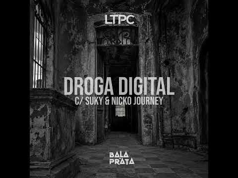 Bala de Prata Feat. Suky & Nicko Journey Droga Digital