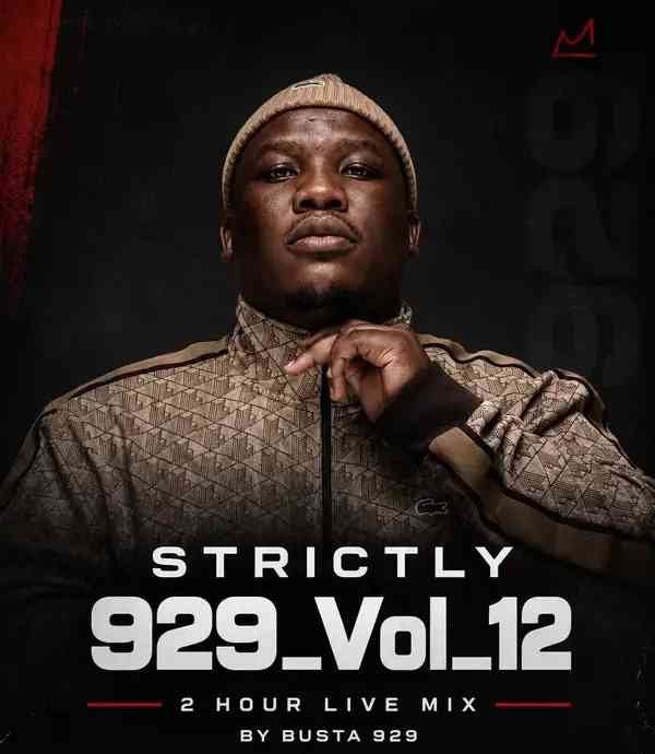 Busta 929 – Strictly 929 Vol. 12 (2 Hour Mix)