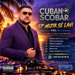 CubanoScobarDJ – Mizik Sé Lavi Vol.1 (EP)