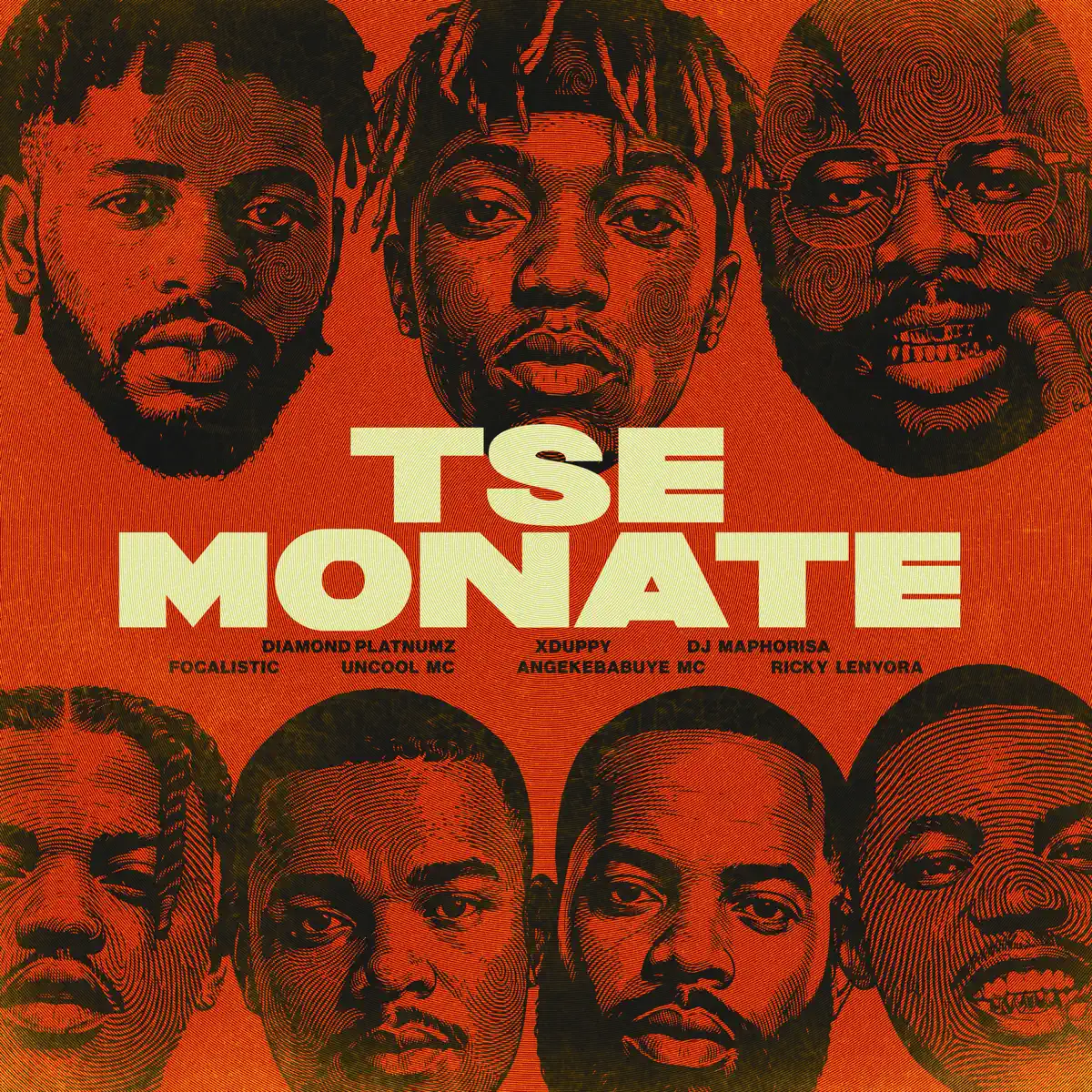 Diamond Platnumz, Xduppy & DJ Maphorisa – Tse Monate (feat. Focalistic, Uncool MC, Angekebabuye mc & Ricky Lenyora)