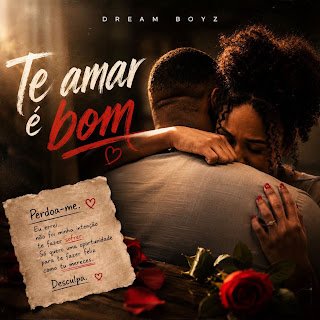 Dream Boyz feat. Anair Joelma Te Amar É Bom