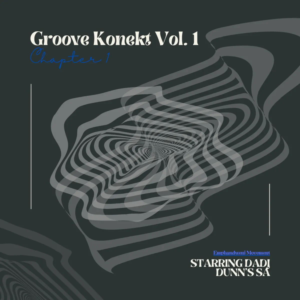 Dunns SA – Groove Konekt Archives EP