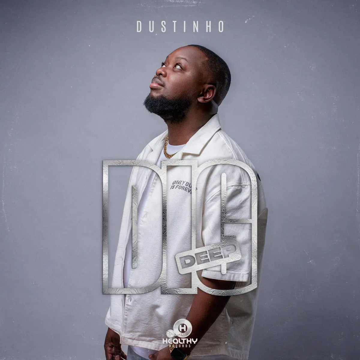 Dustinho – DIG DEEP (Album)