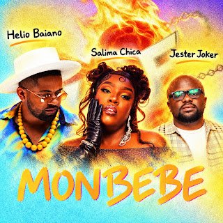 Helio Baiano feat. Jester Joker & Salima Chica Mon Bebe