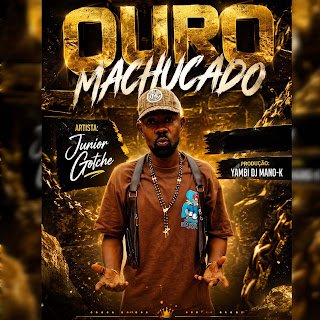 Júnior Gotche Ouro Machucado
