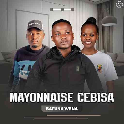 Mayonnaise Cebisa, Nossy Spheh & GQIBU – Nhliziyo Yami