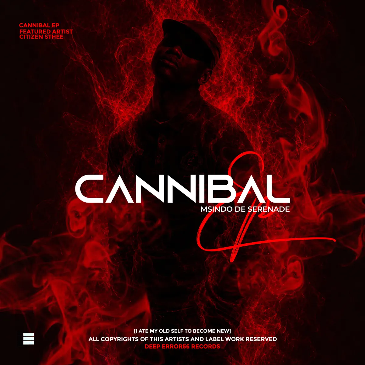 Msindo De Serenade – Cannibal EP