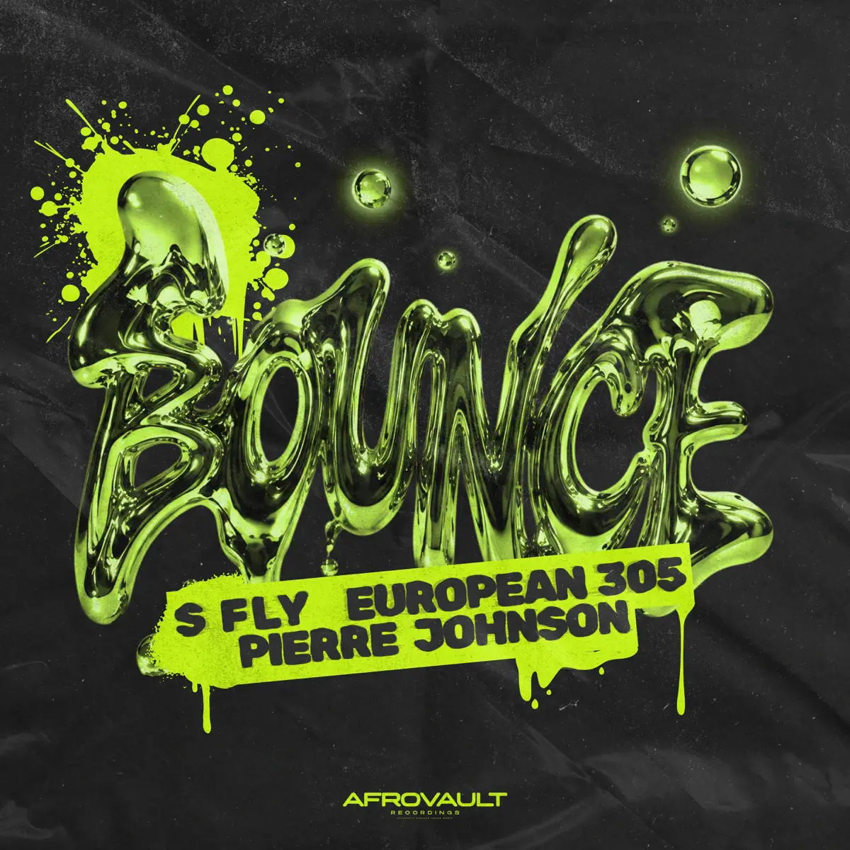 S FLY, European 305 & Pierre Johnson – Bounce