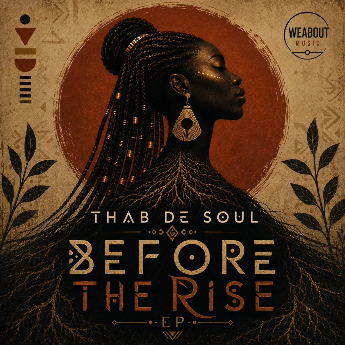Thab De Soul – Before The Rise (EP)