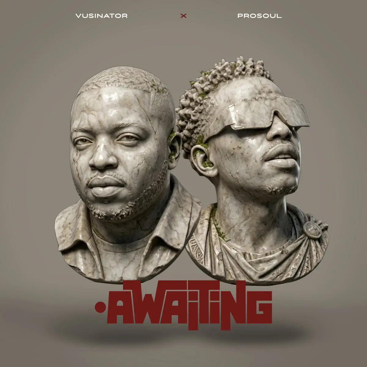 Vusinator & ProSoul – Awaiting