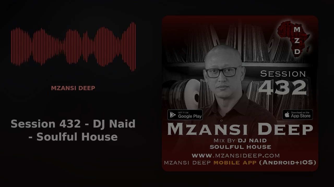 DJ Naid - Soulful House Session 432