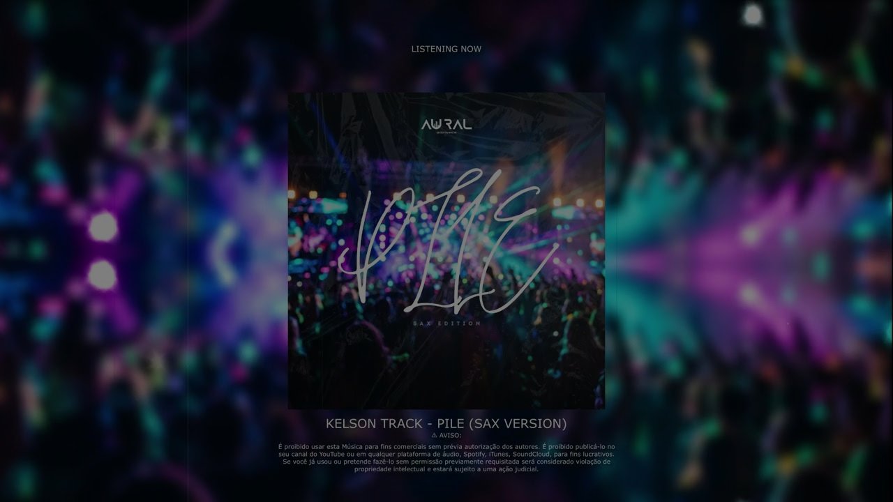 Kelson Track - Pile (Sax Remix)